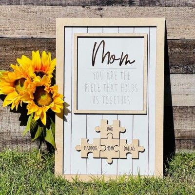 Handmade Personalized Wood Mom Puzzle Sign | Mom You Are The Piece That Holds Us Together | Mothers Day Gift